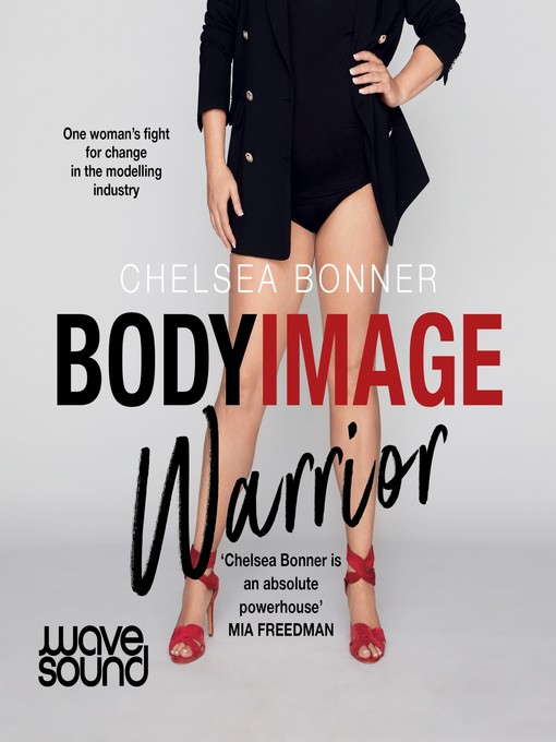 Nimiön Body Image Warrior lisätiedot, tekijä Chelsea Bonner - Saatavilla